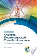 Analytical Electrogenerated Chemiluminescence. From Fundamentals to Bioassays